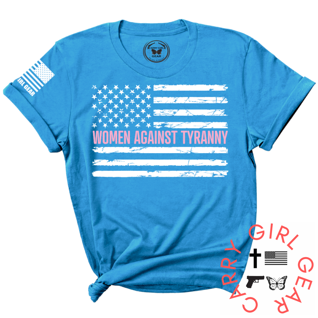 WOMEN AGAINST TYRANNY Tee